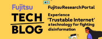 Experience ‘Trustable Internet’ a technology for fighting disinformation